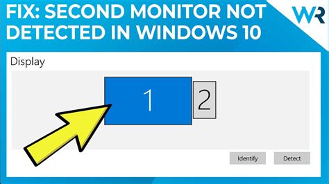 How to fix a second monitor not detected on Windows.